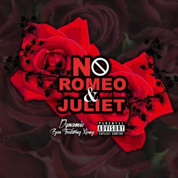 No Romeo and Juliet (feat. Eyon & Xiomy) - Single album cover