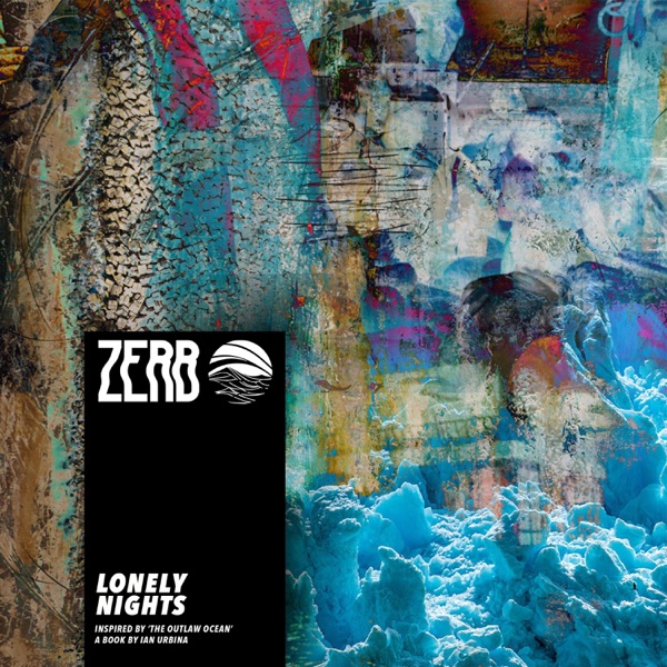 Lonely Nights (Inspired by ‘The Outlaw Ocean’ a book by Ian Urbina) - EP album cover