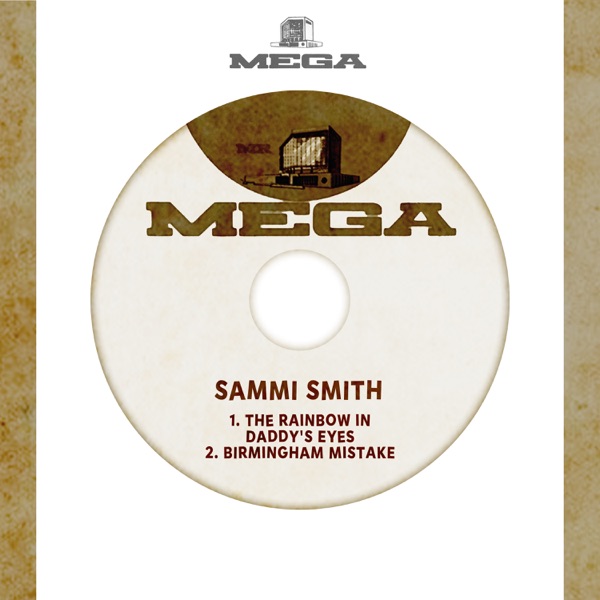 The Rainbow In Daddy's Eyes - Single album cover