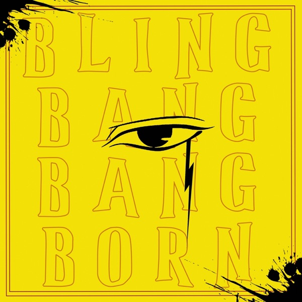 Bling-Bang-Bang-Born - Single album cover