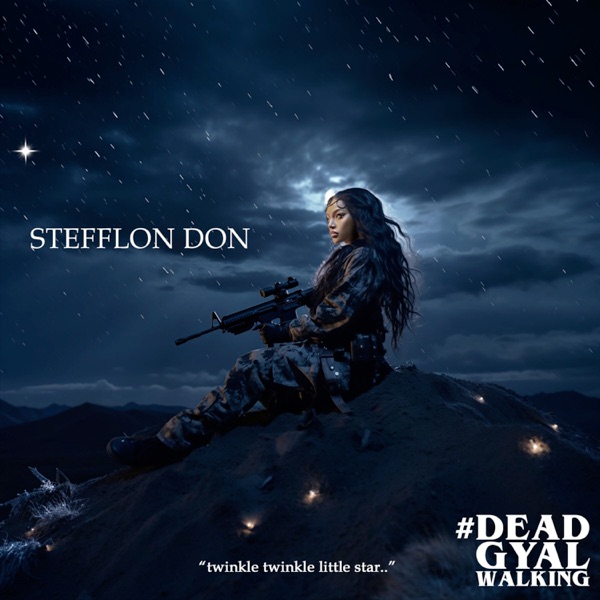 #DeadGyalWalking - Single album cover