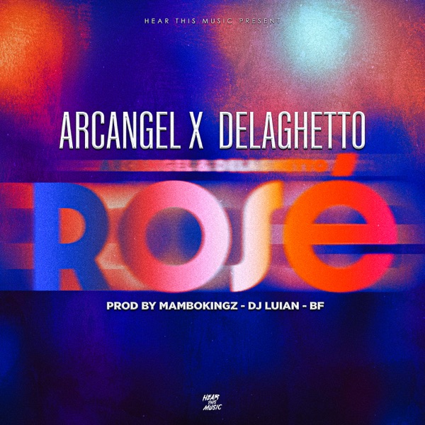 Rosè (feat. Mambo Kingz, DJ Luian & Bf) - Single album cover
