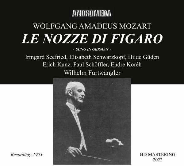 Mozart: Le nozze di Figaro, K. 492 (Sung in German) [Remastered 2022] [Live] album cover