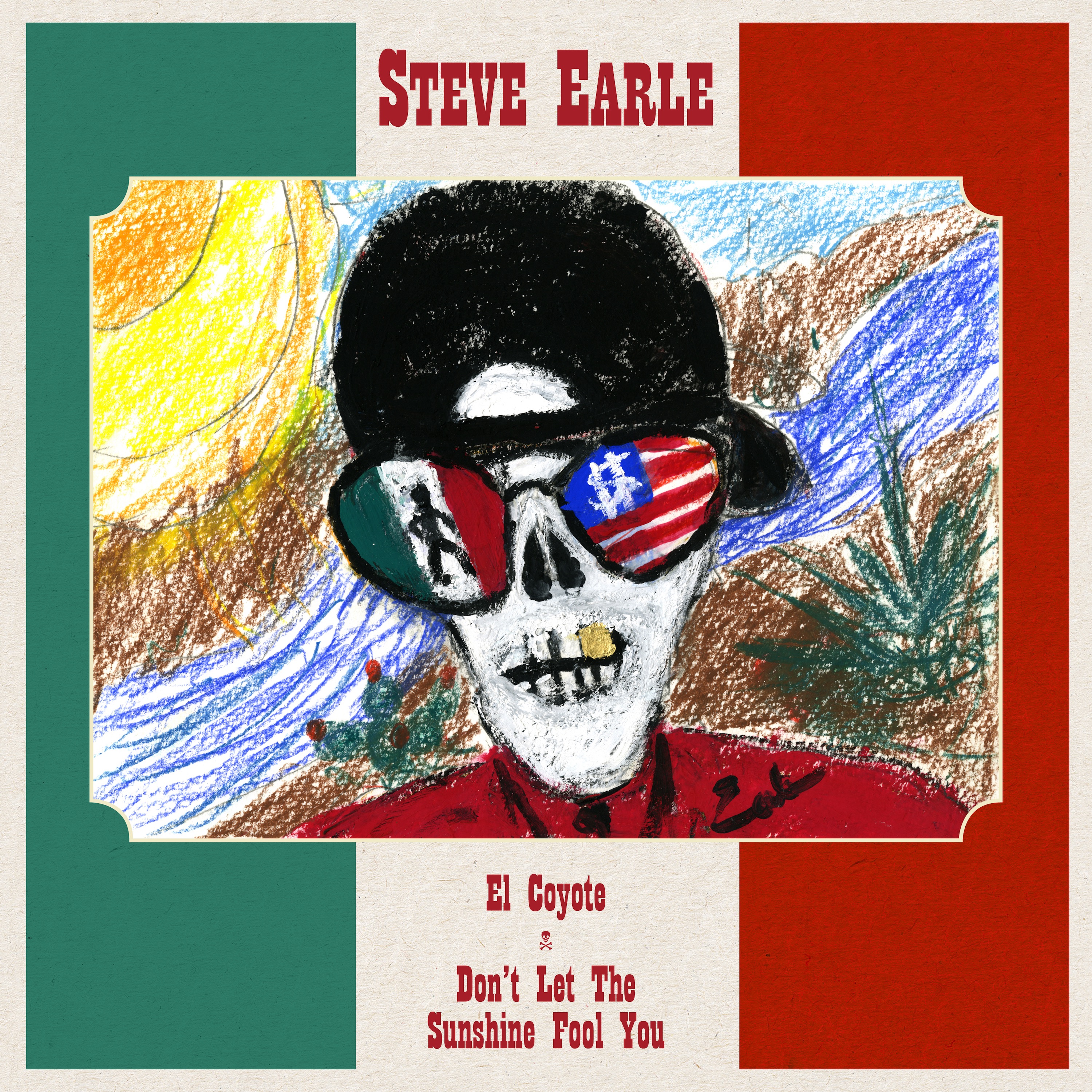 El Coyote / Don’t Let the Sunshine Fool You - Single album cover