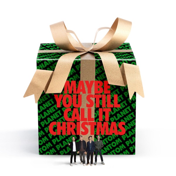 Maybe You Still Call It Christmas - Single album cover