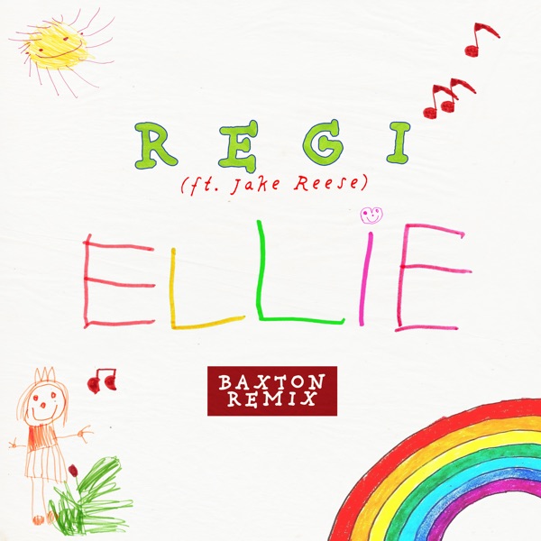 Ellie (feat. Jake Reese) [Baxton Remix] - Single album cover