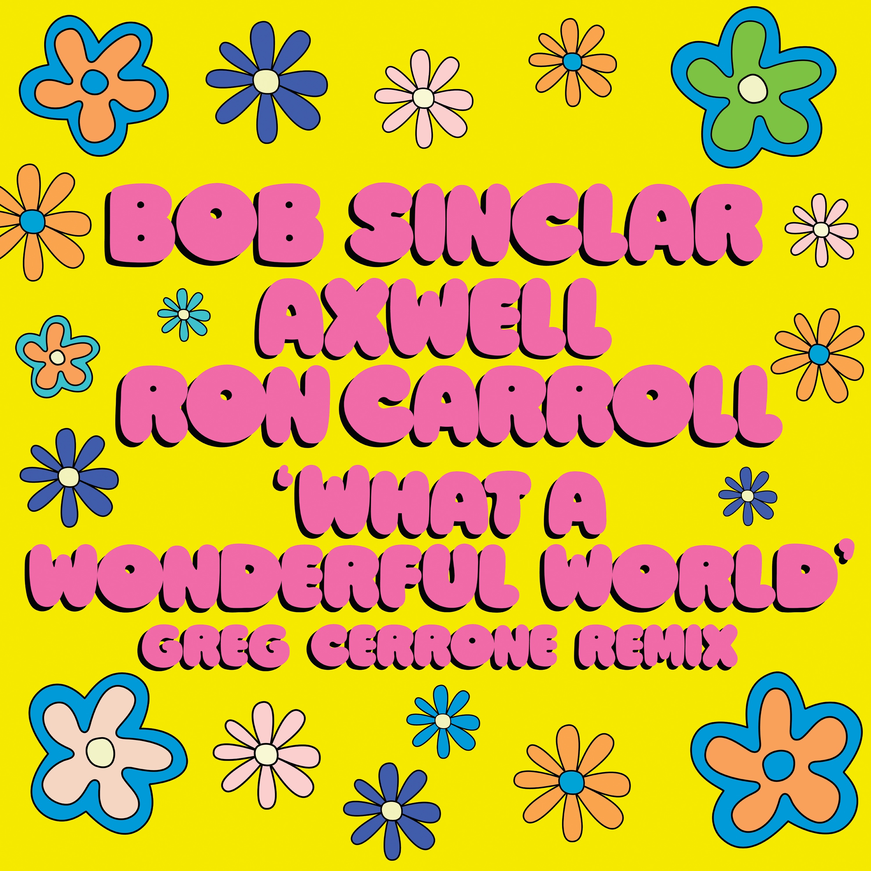 What A Wonderful World (feat. Ron Carroll) [Greg Cerrone Remix] - Single album cover