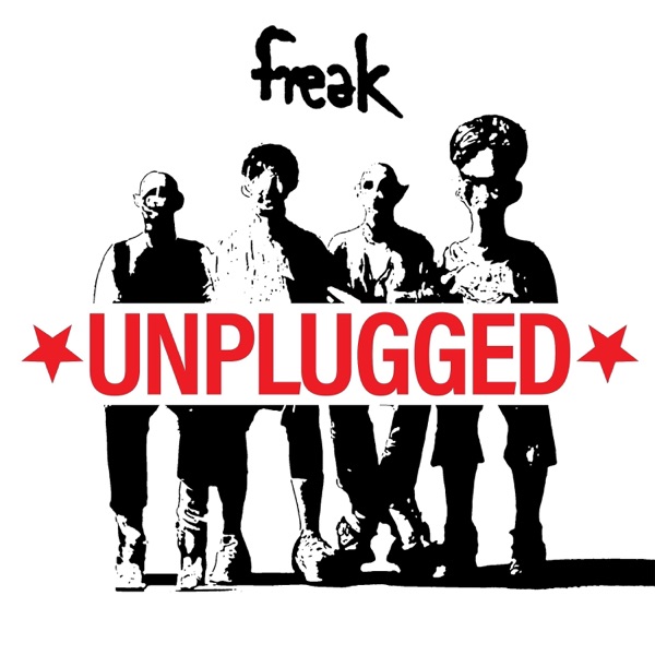 FREAK UNPLUGGED (idobi Sessions) [feat. Jaden Hossler] - Single album cover