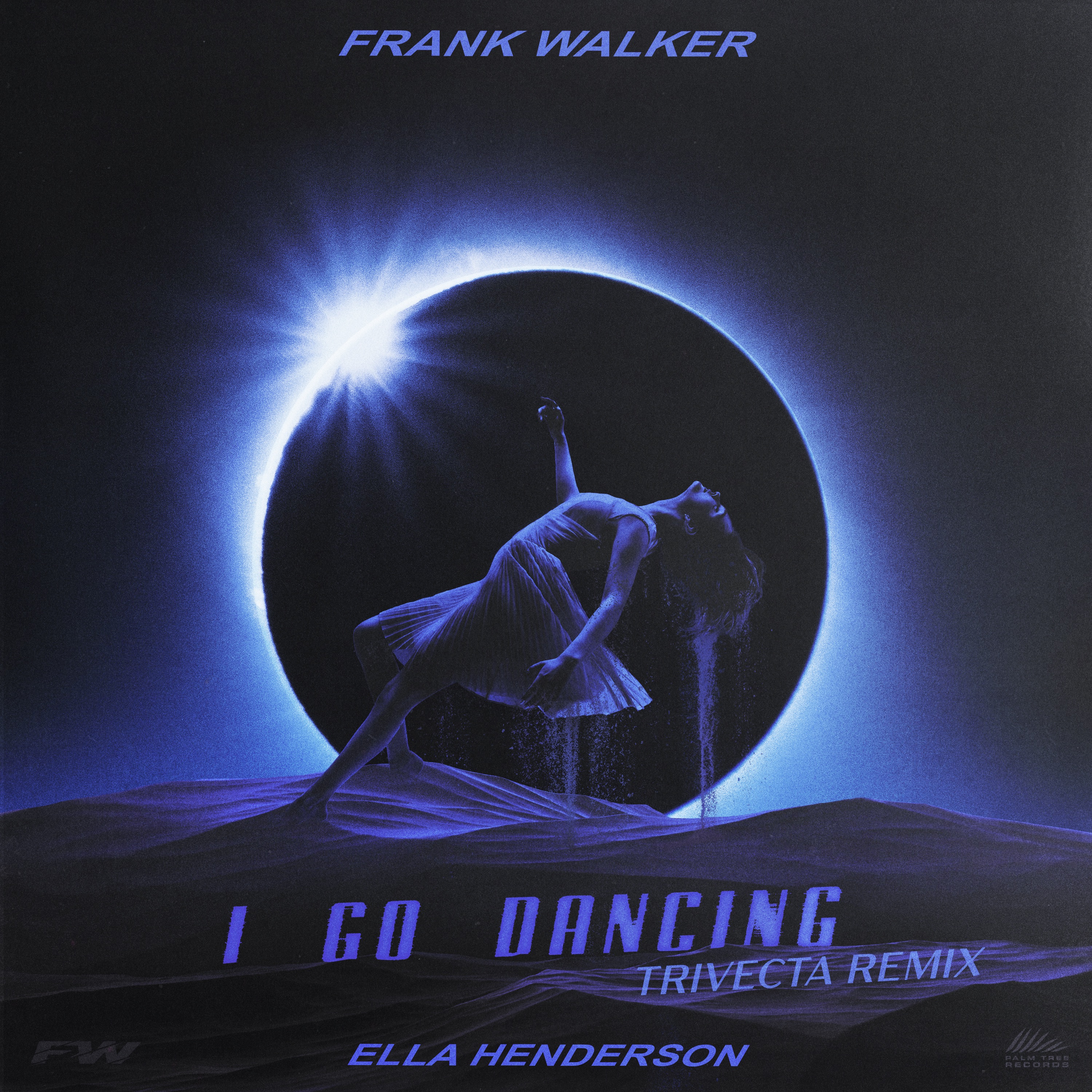 I Go Dancing (feat. Ella Henderson) [Trivecta Remix]  - Single album cover