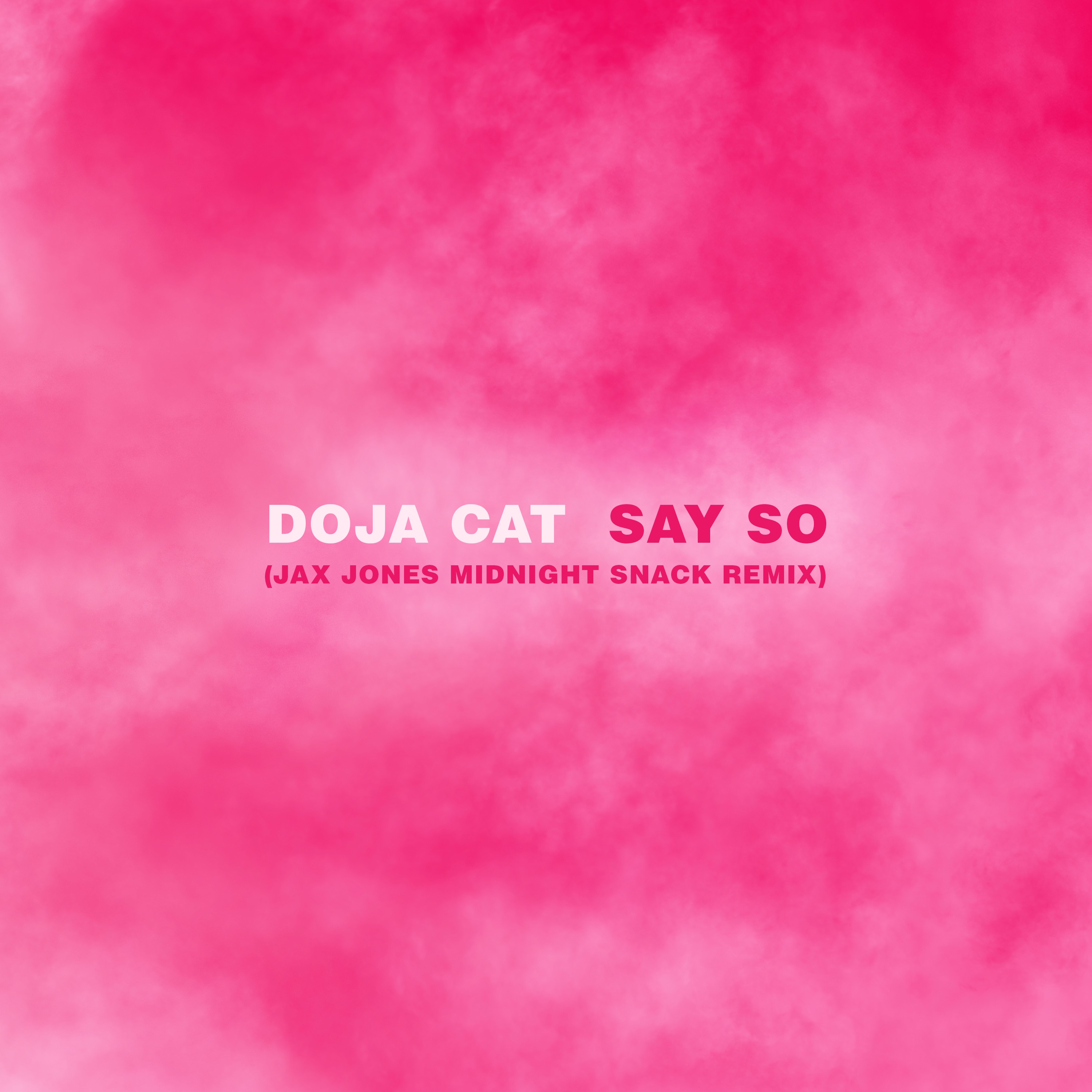 Say So (Jax Jones Midnight Snack Remix) - Single album cover