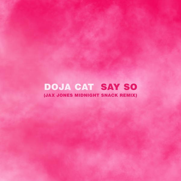 Say So (Jax Jones Midnight Snack Remix) - Single album cover