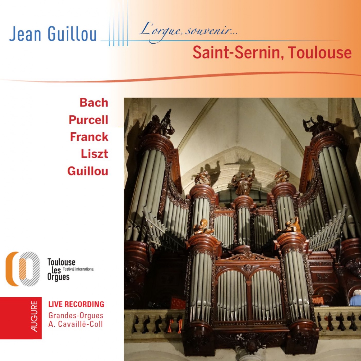 Jean Guillou à Saint-Sernin (L'orgue, souvenir... Live) album cover