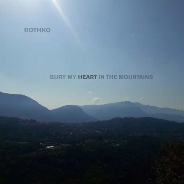 Bury My Heart In the Mountains album cover