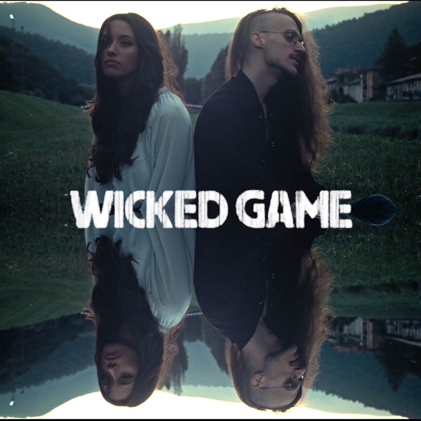 Wicked Game (feat. Melodicka Bros) - Single album cover