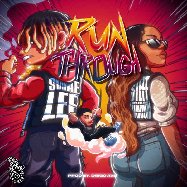 Run Through (feat. Swae Lee) - Single album cover