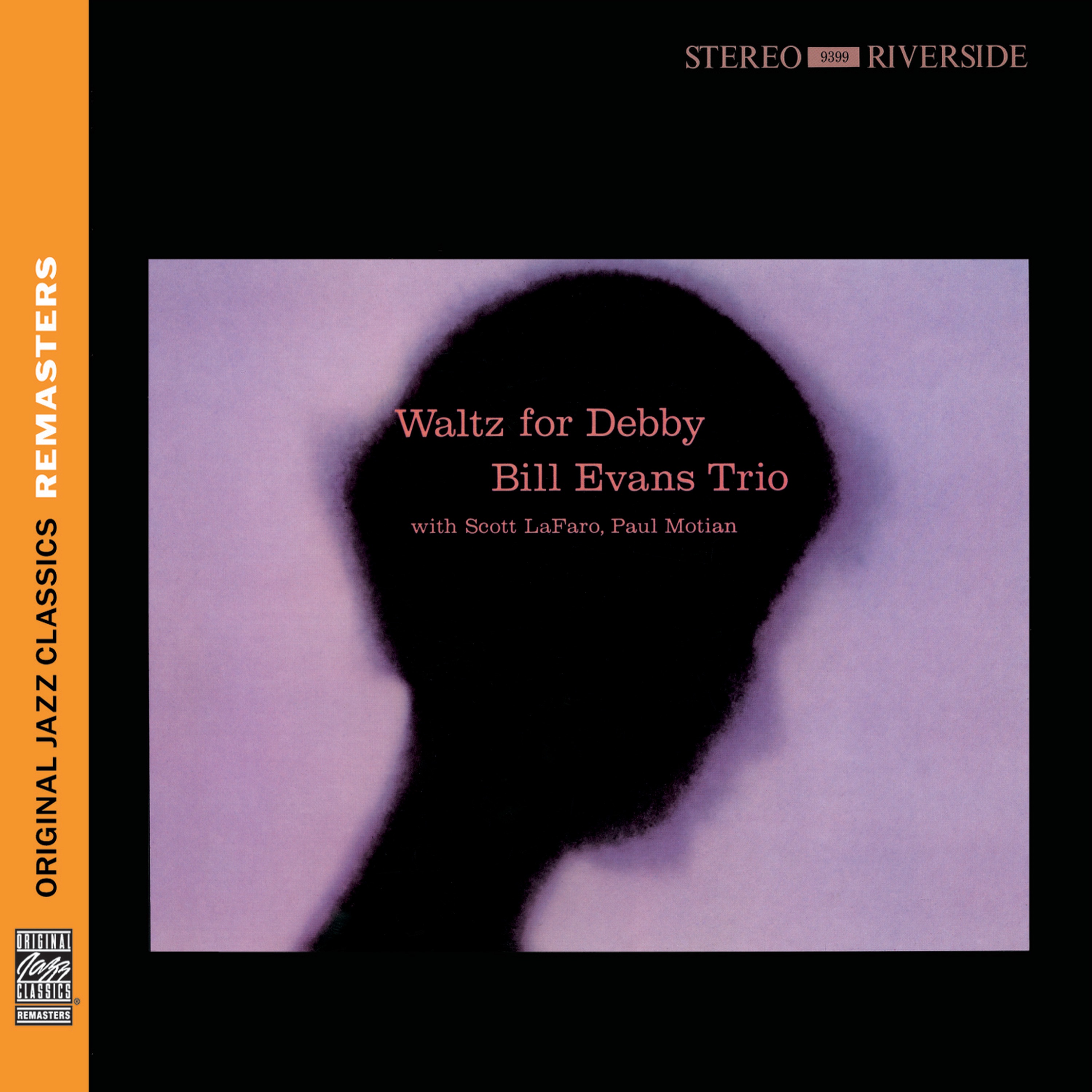 Waltz for Debby (Original Jazz Classics Remasters) [with Paul Motian & Scott LaFaro] album cover