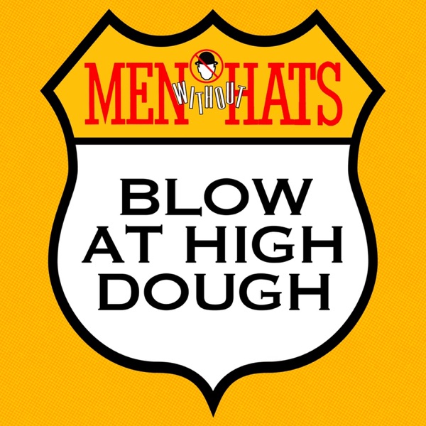 Blow at High Dough - Single album cover