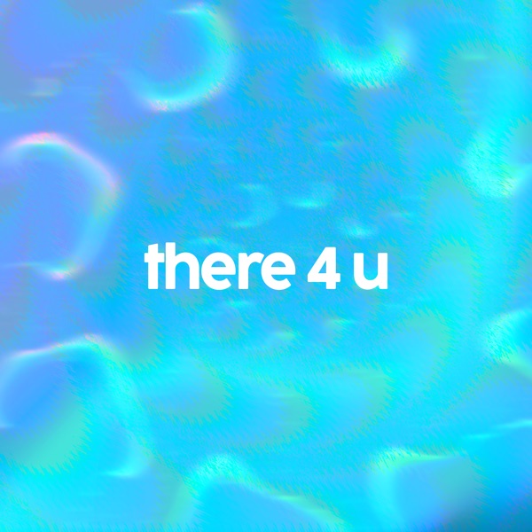 there 4 u (feat. RoyalT, DJ Q & Flava D) - Single album cover