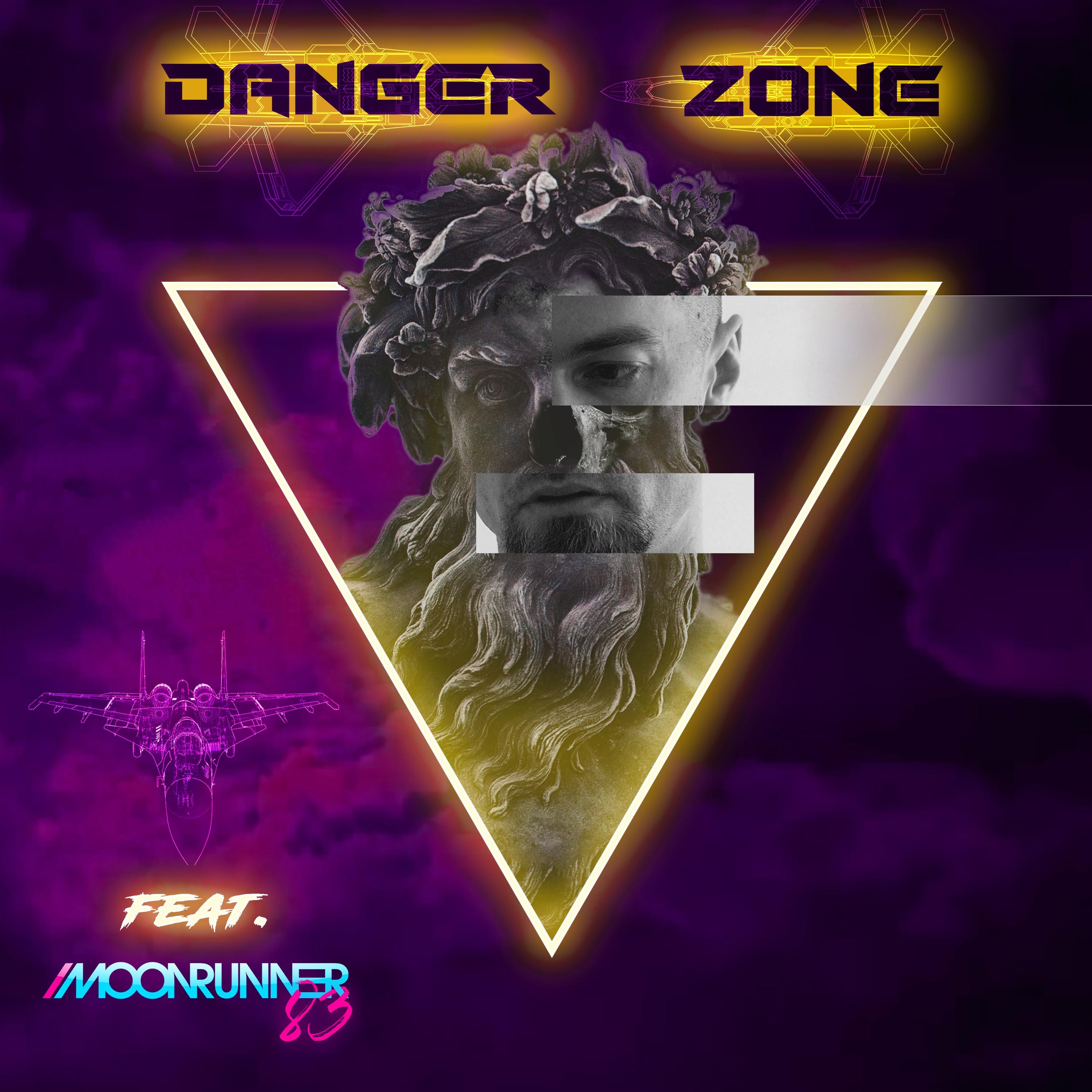 Danger Zone (feat. Moonrunner83) - Single album cover
