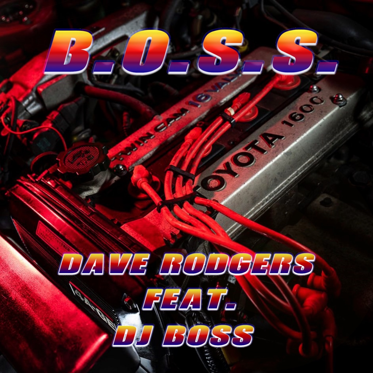 B.O.S.S. (feat. DJ Boss) - Single album cover