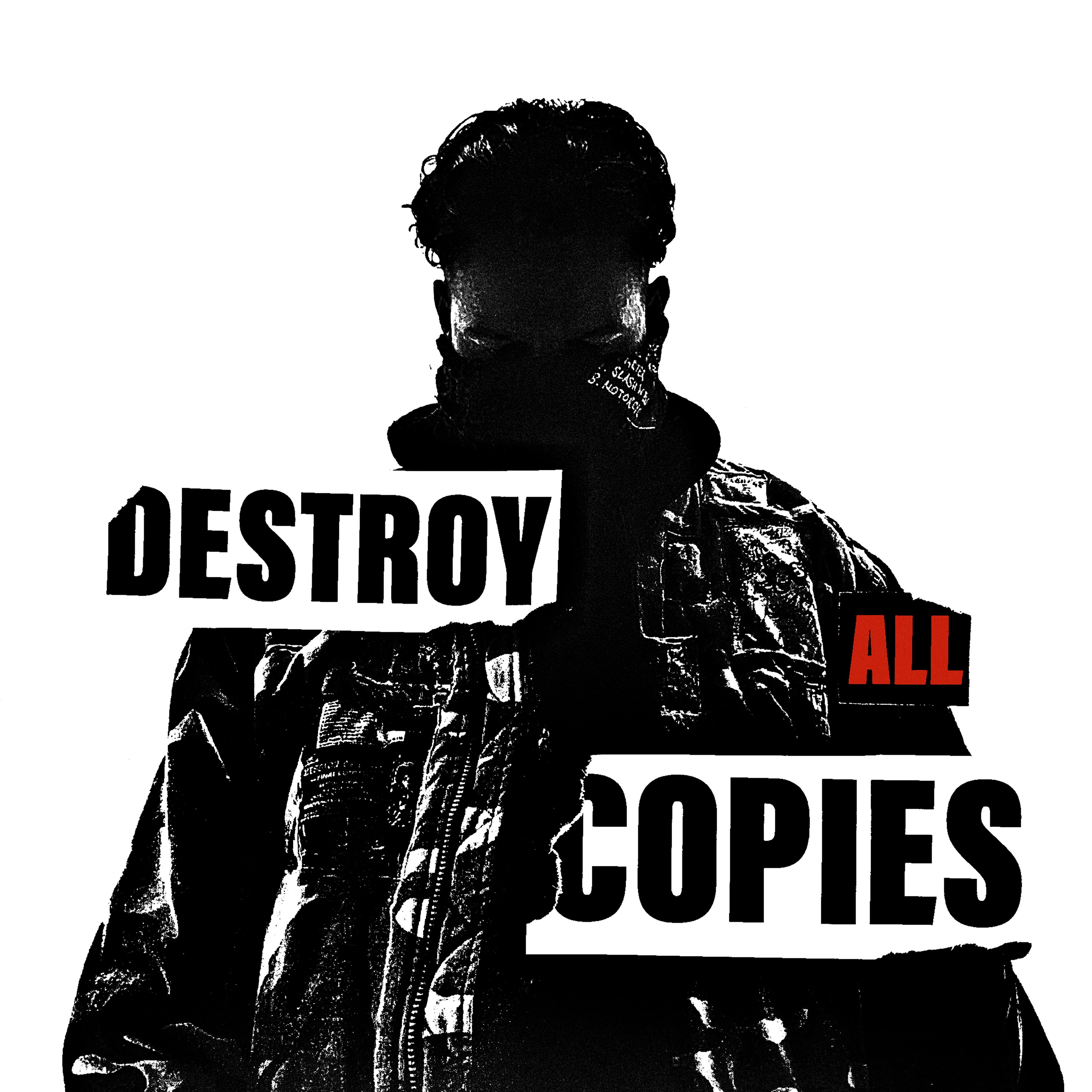 DESTROY ALL COPIES album cover
