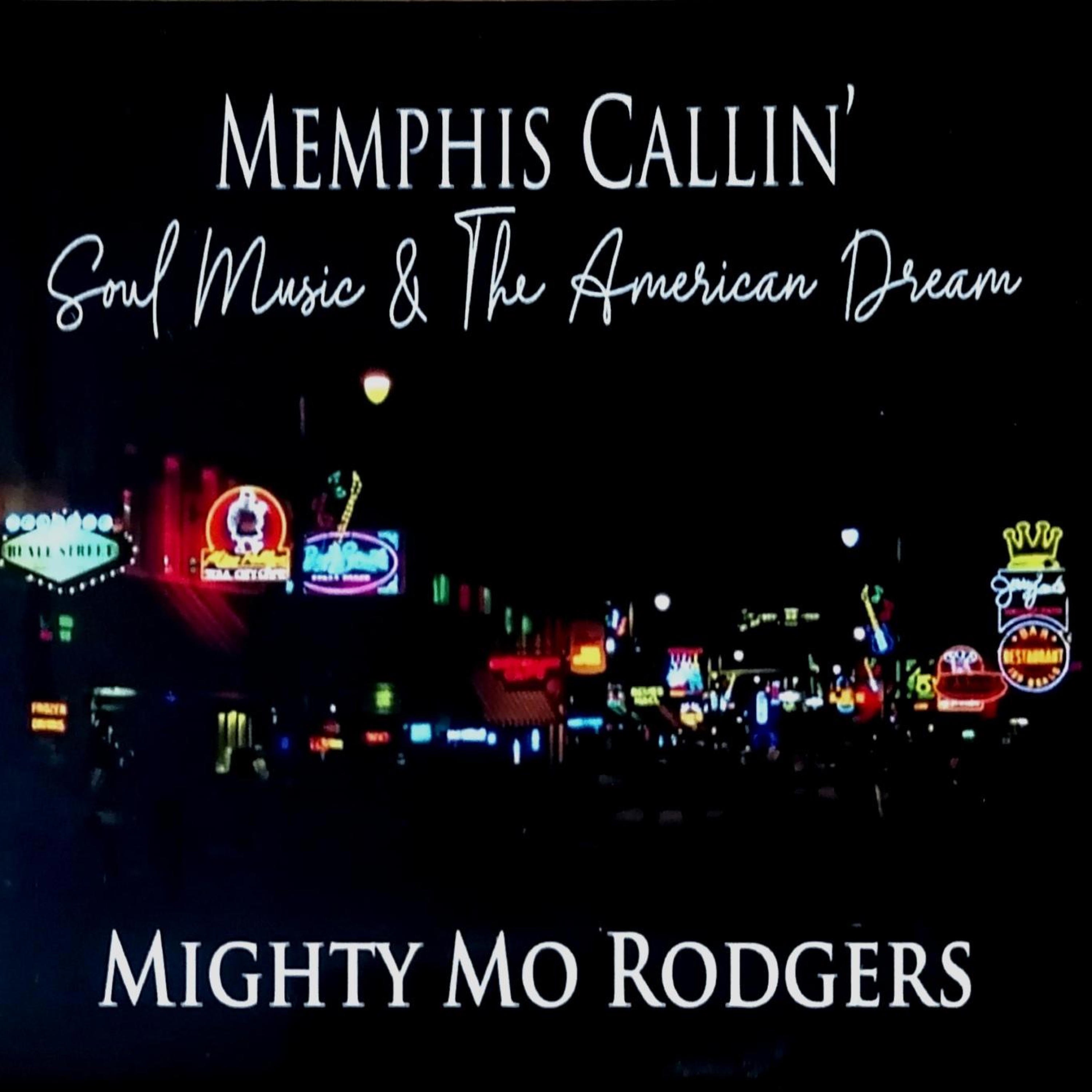 MEMPHIS CALLIN' (Soul Music & the American Dream) album cover