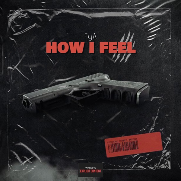 How I Feel - Single album cover
