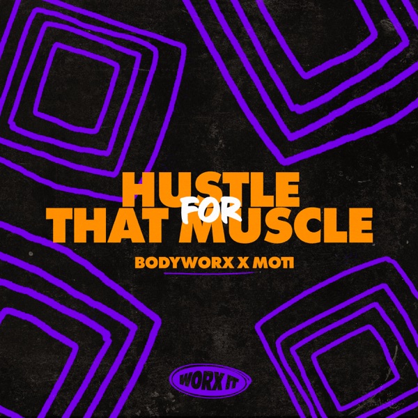 Hustle For That Muscle - Single album cover