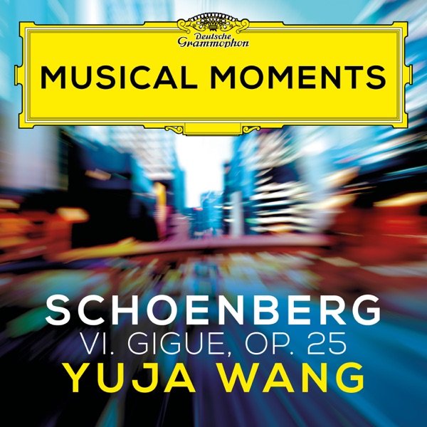 Schoenberg: Suite for Piano, Op. 25: VI. Gigue (Musical Moments) - Single album cover