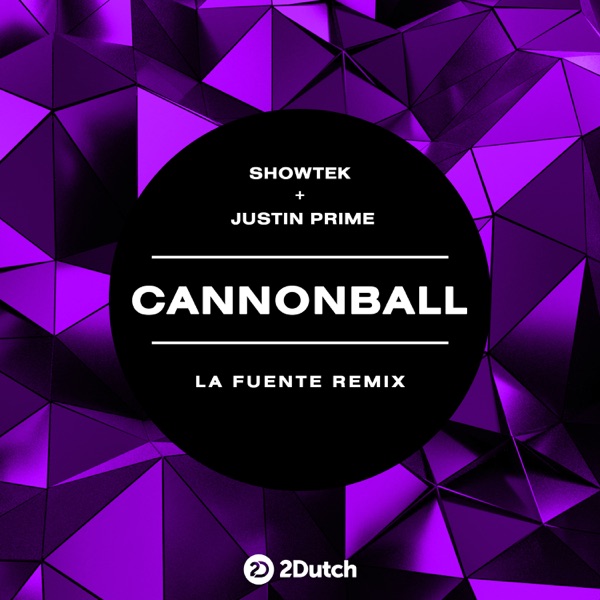 Cannonball (La Fuente Extended Remix) - Single album cover