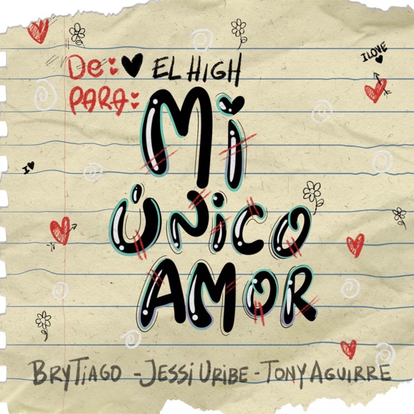 Mi Único Amor (feat. Tony Aguirre) - Single album cover
