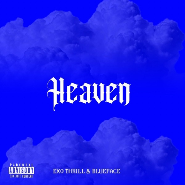 Heaven (feat. Blueface) - Single album cover