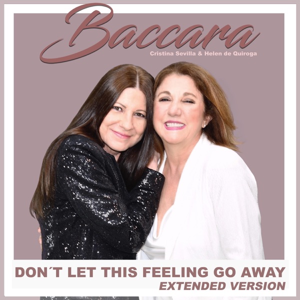 Don’t Let This Feeling Go Away (Extended Version) - Single album cover