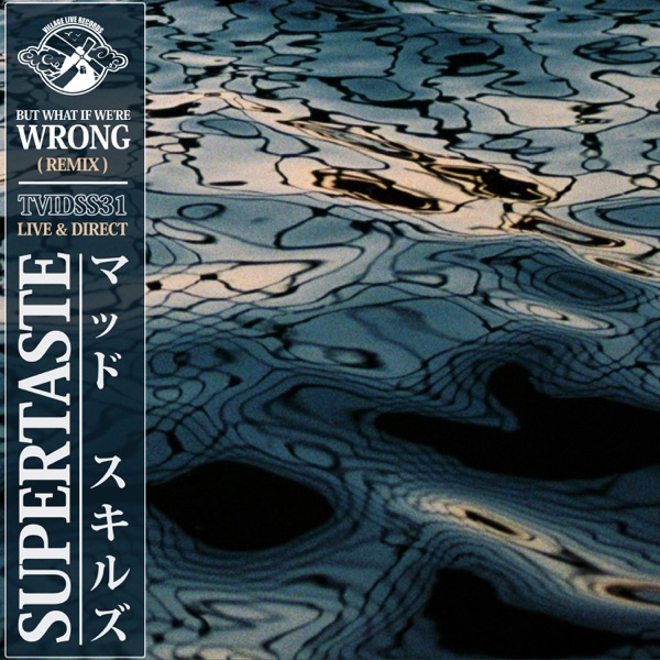 But What If We're Wrong (feat. Move 78) [Remix] - Single album cover