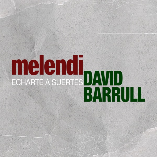 Echarte a Suertes - Single album cover