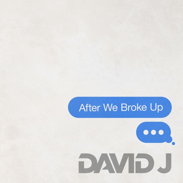 After We Broke Up - Single album cover