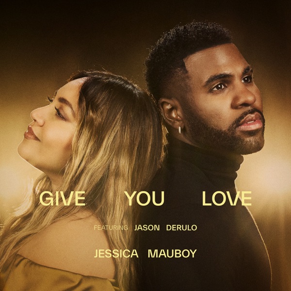 Give You Love (feat. Jason Derulo) - Single album cover