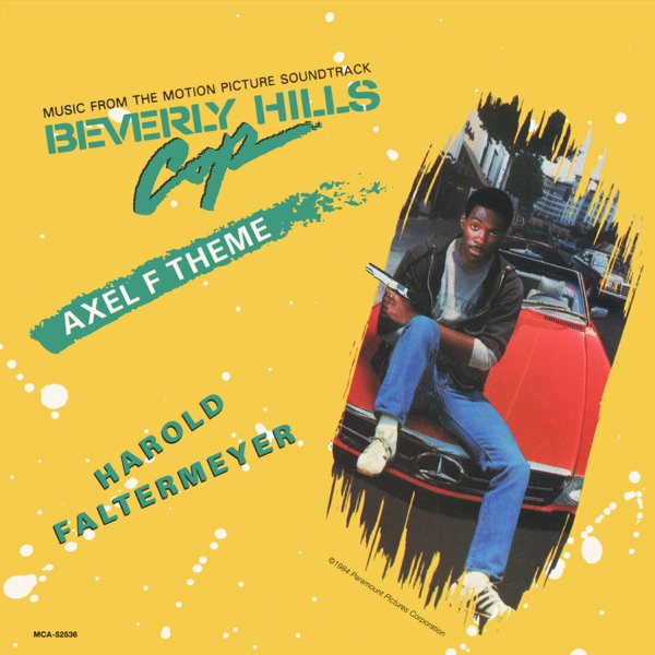 Axel F (From "Beverly Hills Cop") - Single album cover