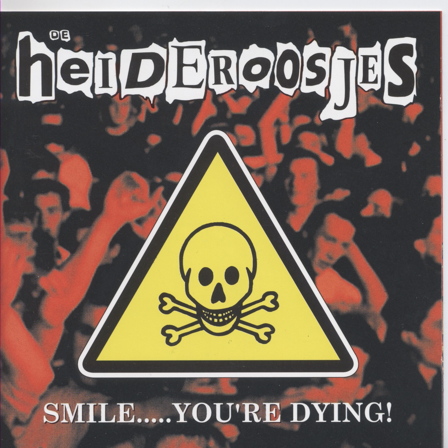 Smile...You're Dying album cover