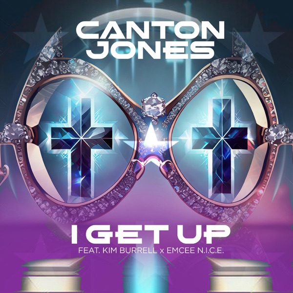 I Get Up - Single (feat. Kim Burrell & Emcee N.I.C.E.) - Single album cover