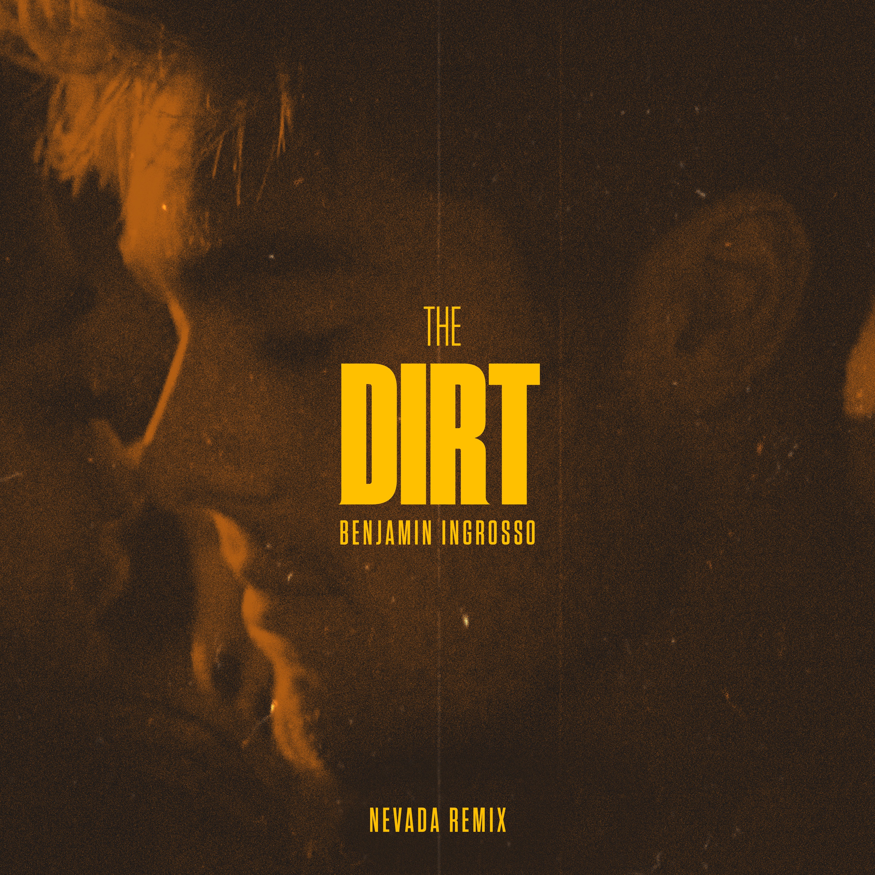 The Dirt (Nevada Remix) - Single album cover