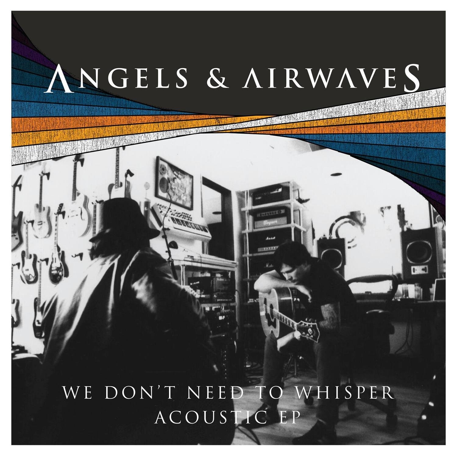 We Don't Need To Whisper (Acoustic Version) - EP album cover