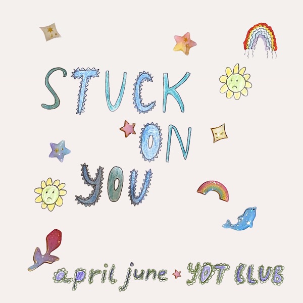 stuck on you - Single album cover