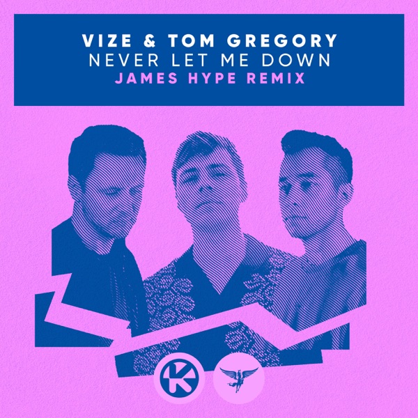 Never Let Me Down (James Hype Remix) - Single album cover