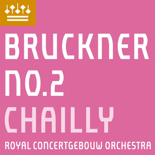Bruckner: Symphony No. 2 album cover