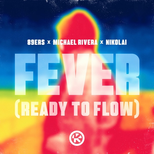 Fever (Ready to Flow) - Single album cover
