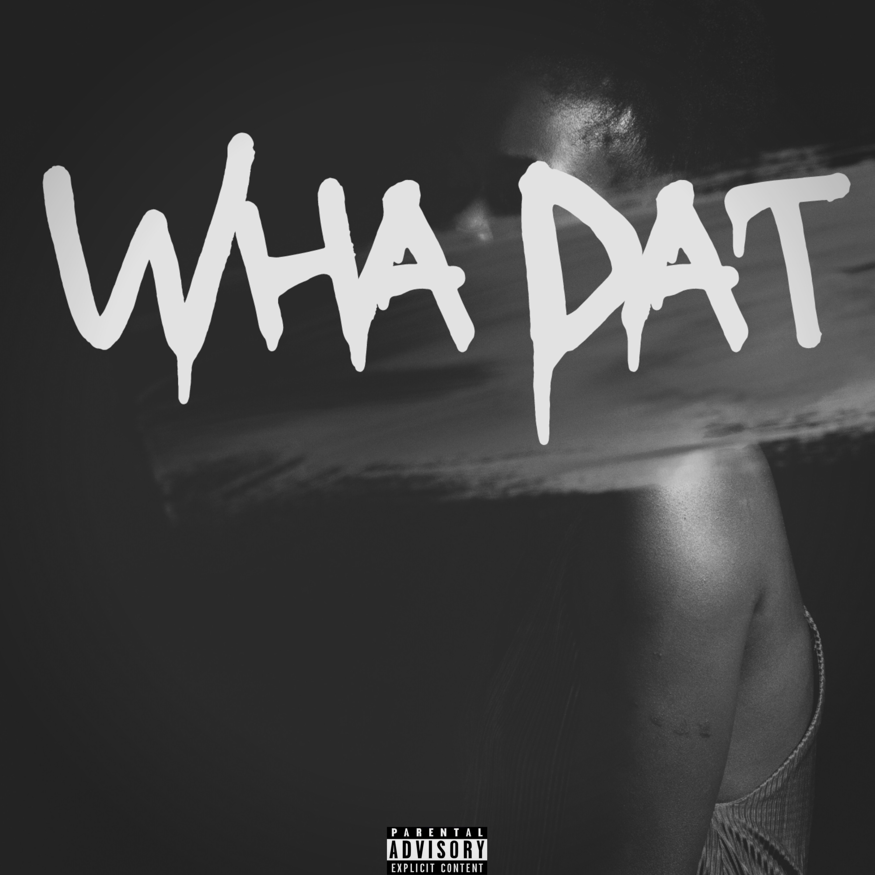 What Dat - Single album cover