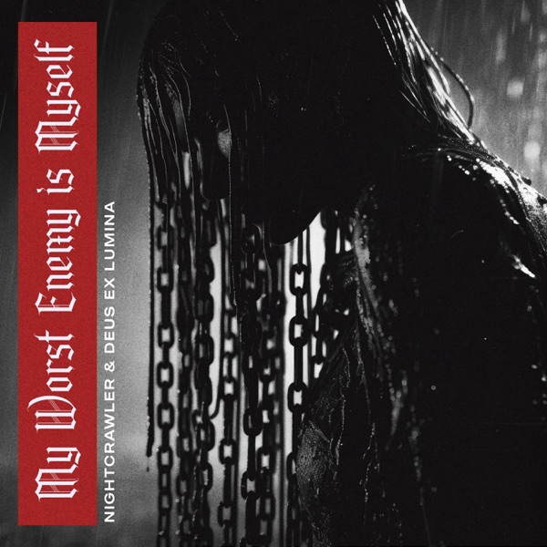 My Worst Enemy Is Myself - Single album cover