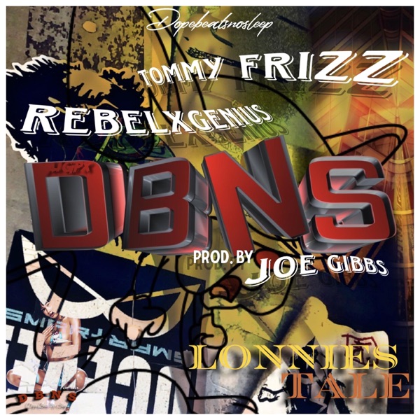 Lonnies Tale (feat. Tommy Frizz & Joe Gibbs) - Single album cover