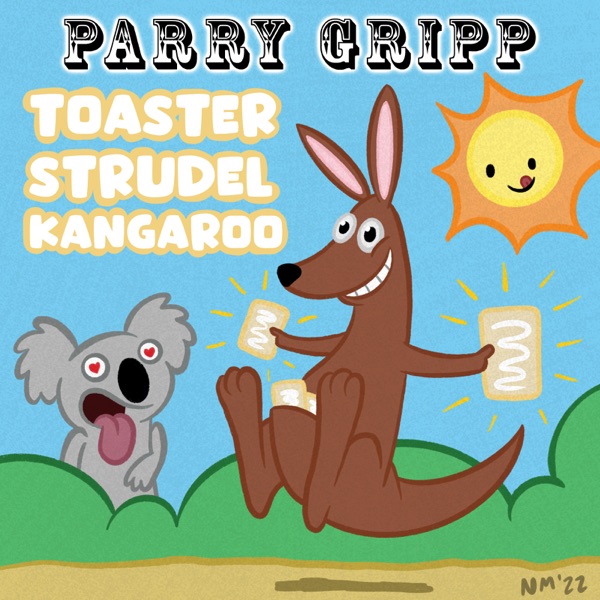Toaster Strudel Kangaroo - Single album cover